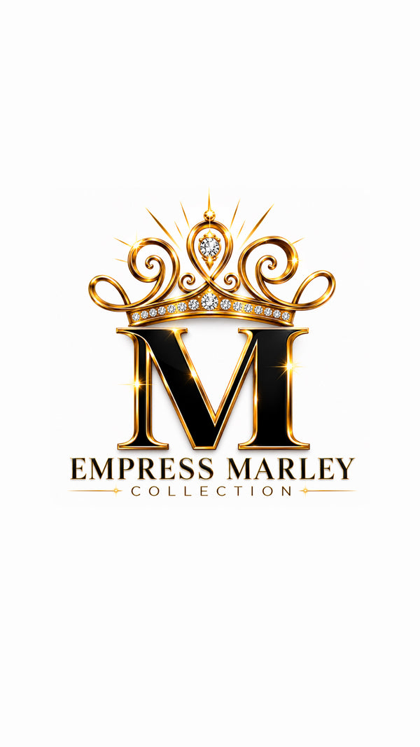 Empress Marley Collection